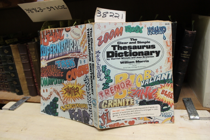 Harriet Wittels: The Clear And Simple Thesaurus Dictionary: (Originally Tited...