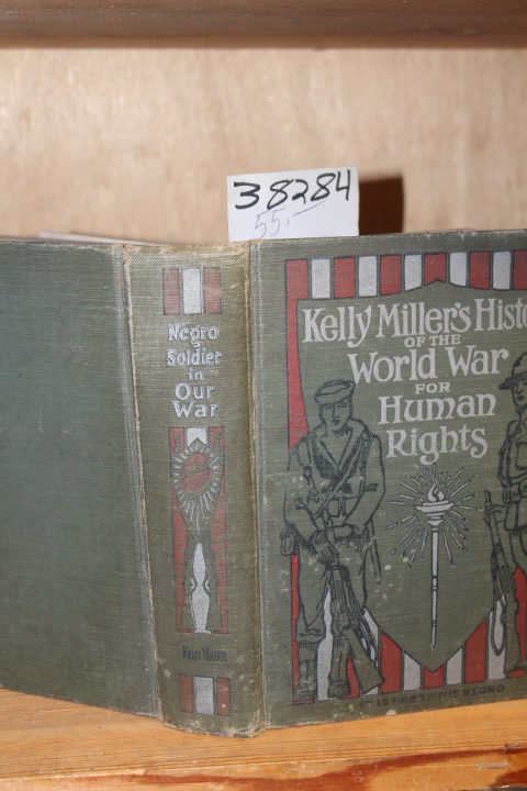 Miller, Kelly: The World War For Human Rights