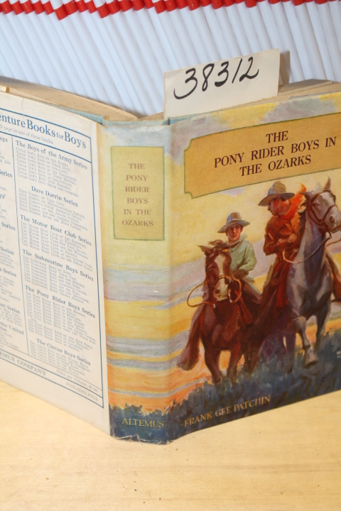 Patchin, Frank Gee: The Pony Rider Boys in The Ozarks