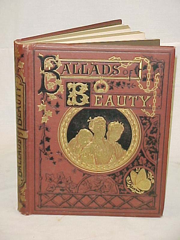Baker, Geogre M.: Ballads Of Beauty