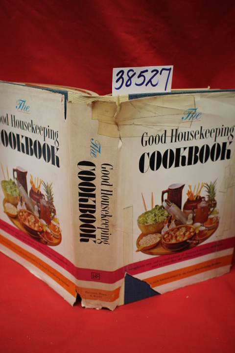Marsh, Dorothy B. [Editor]: The Good Housekeeping Cookbook