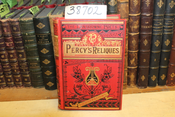 Thomas, Percy: Reliques of Ancient English Poetry, Consisting of Old Heroic B...