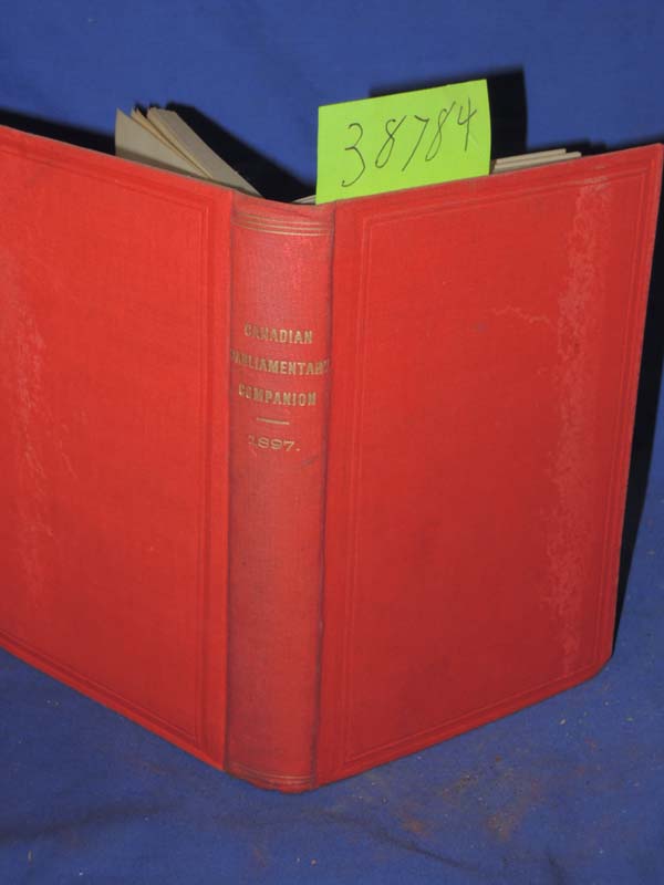 Gemmill, J. A. ; Henri-Benjamin Rain...: The Canadian Parliamentary Companon ...