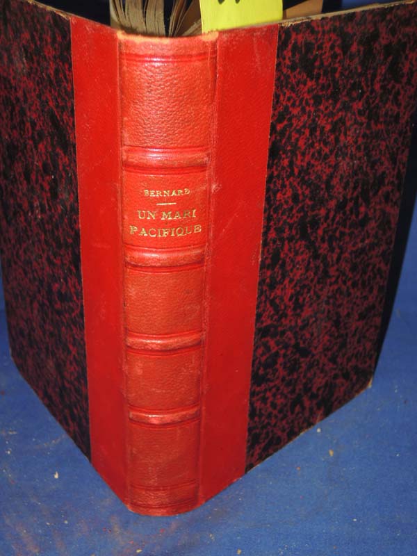 Bernard, Tristan ; Henri-Benjamin Rainville: Un Mari Pacifique