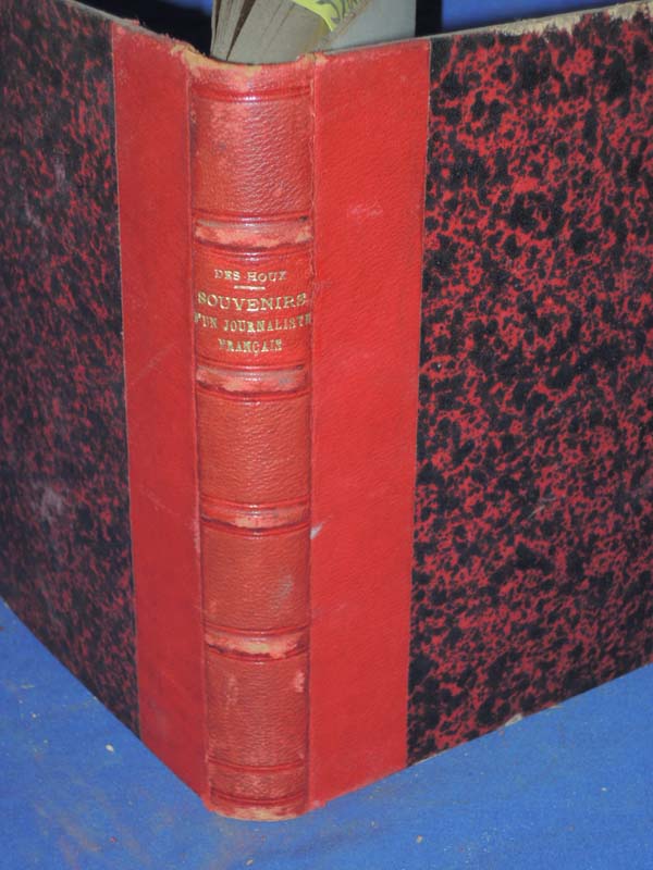 Houx, Henri Des ; Henri-Benjamin Rainville: Souvenirs D'un Journaliste Francals