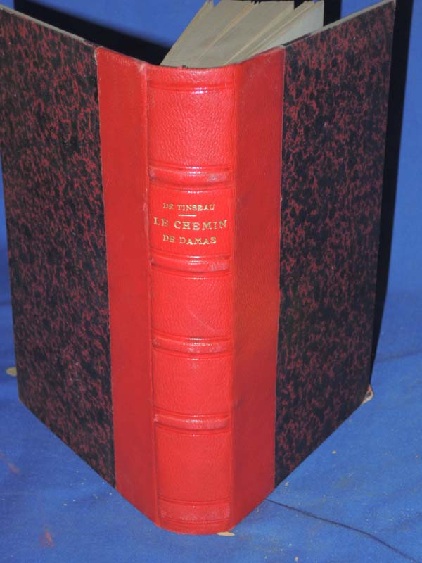 DeTinseau, Leon ; Henri-Benjamin Rainville: Le Chemin De Damas