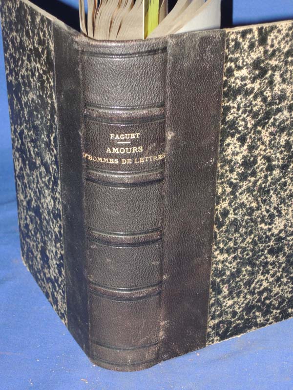 Faguet, Emile ; Henri-Benjamin Rainville: Amours d'Hommes de Lettres
