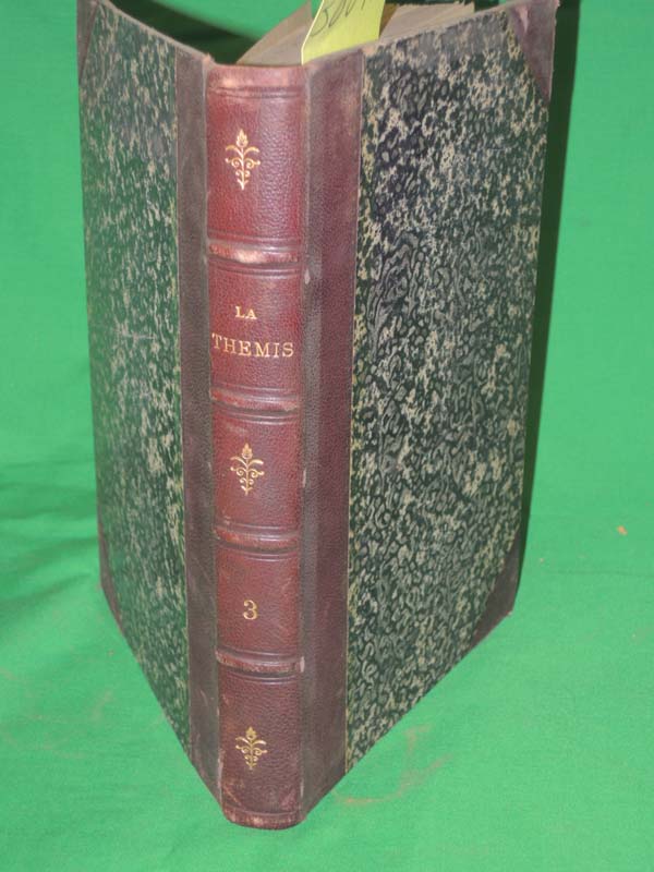 Loranger, L' Hon T. J. J. ; Henri-Benjamin Rainville: La Themis 3 only