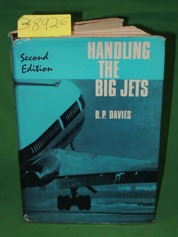 Davies, D. P.: Handling The Big Jets Pictorial dust jacket