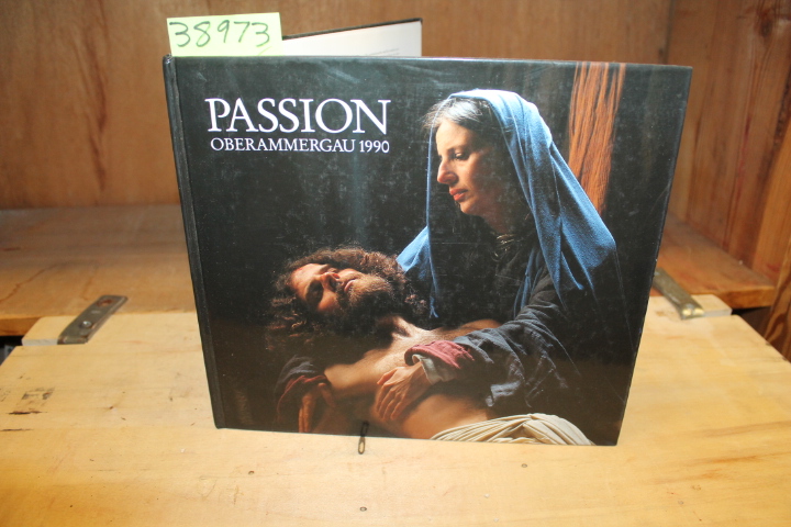 Stuckl, Christian: The Passion Play Of The Community Of Oberammergau 1990