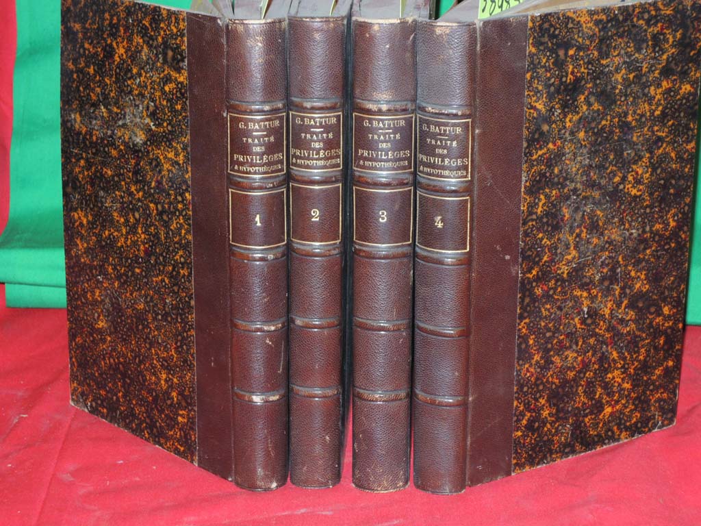 Battur, G. B.: Traite De Privileges Et Hypothques ( IV Volume Se Battur, G. B.: Traite De Privileges Et Hypothques ( IV Volume Se