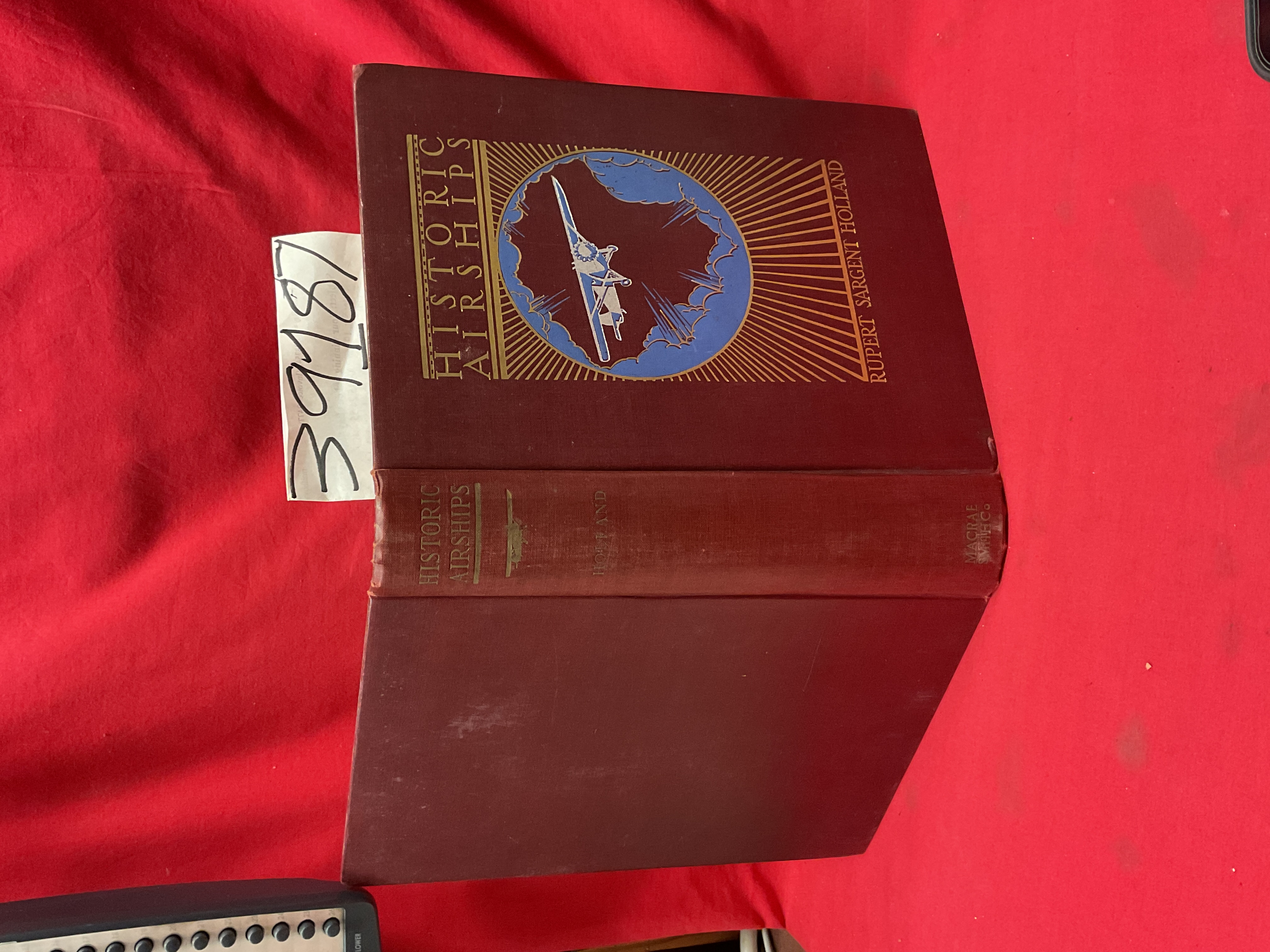 Holland, Rupert Sargent: Historic Airships