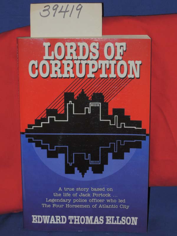 Ellson, Edward Thomas: Lords of Corruption  PB