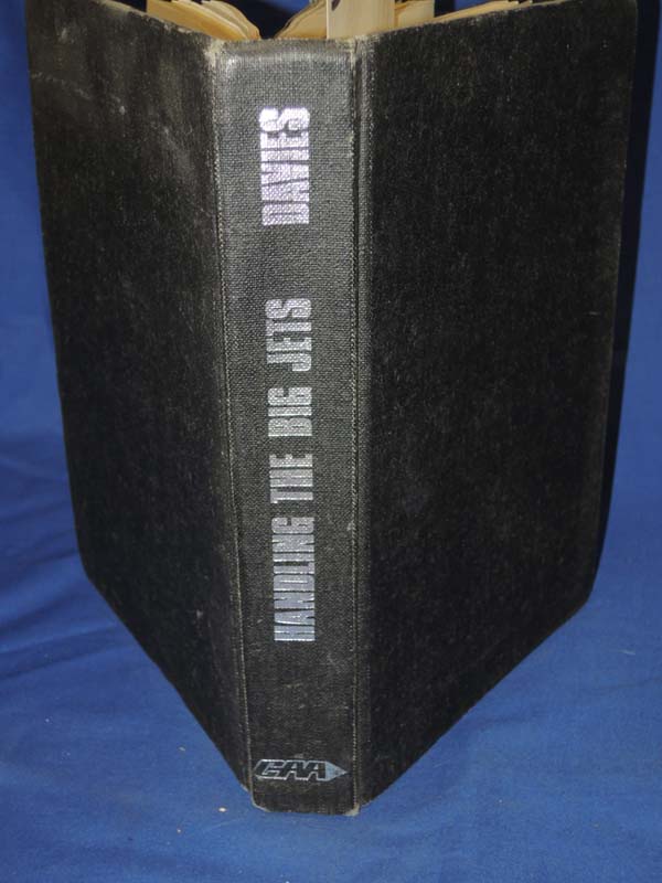 Davies, David P.: Handling the Big Jets:  An Explanation  in Flying Qualities...
