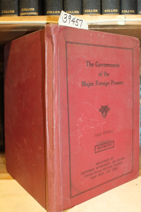Unites States Military Academy at We...: The Governments of the Major Foreign...