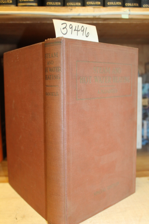 Daniels, Ara Marcus: Steam And Hot Water Heating