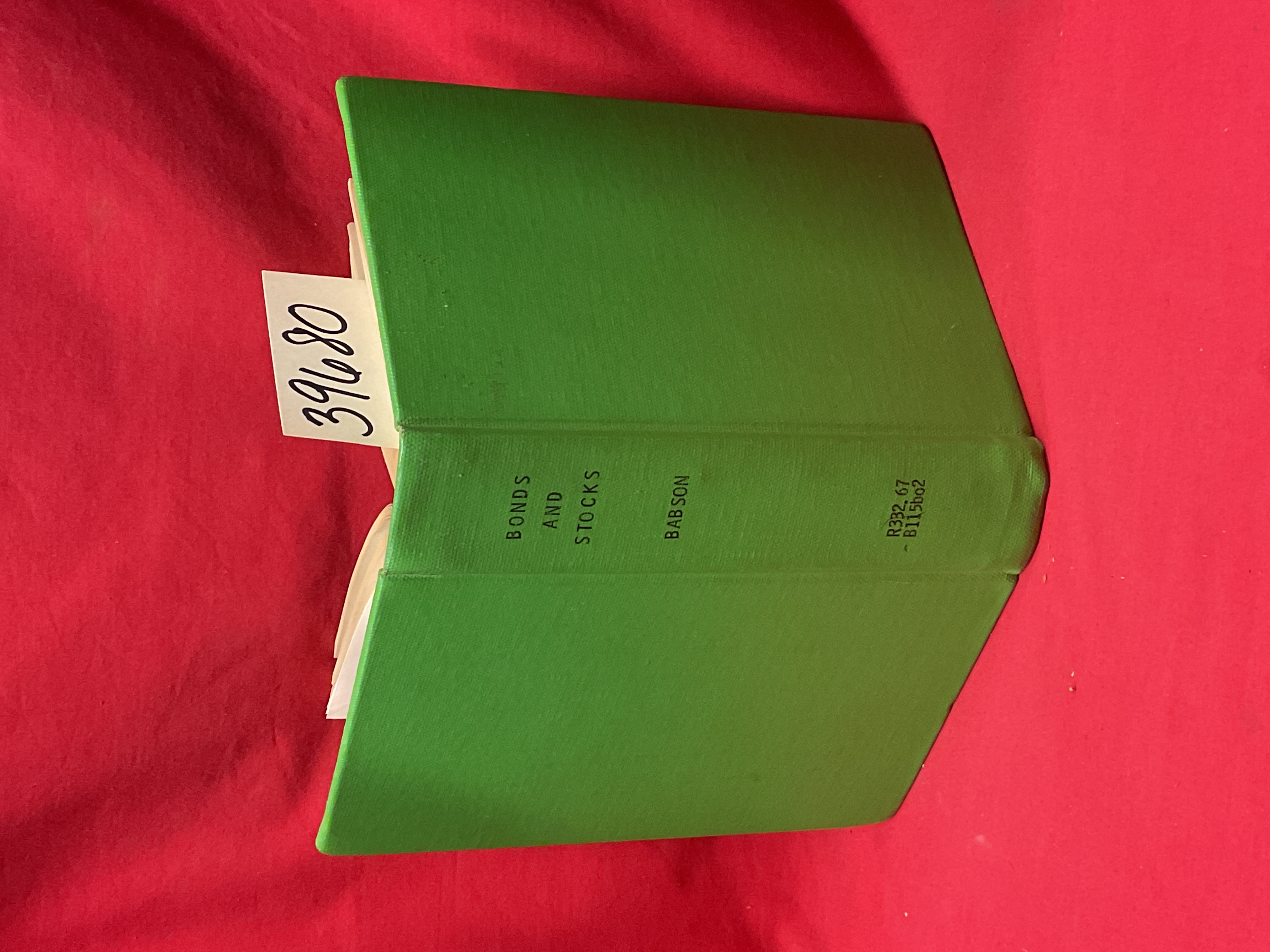 Babson, Roger W.: Bonds And Stocks: The Elements Of Successful Investing