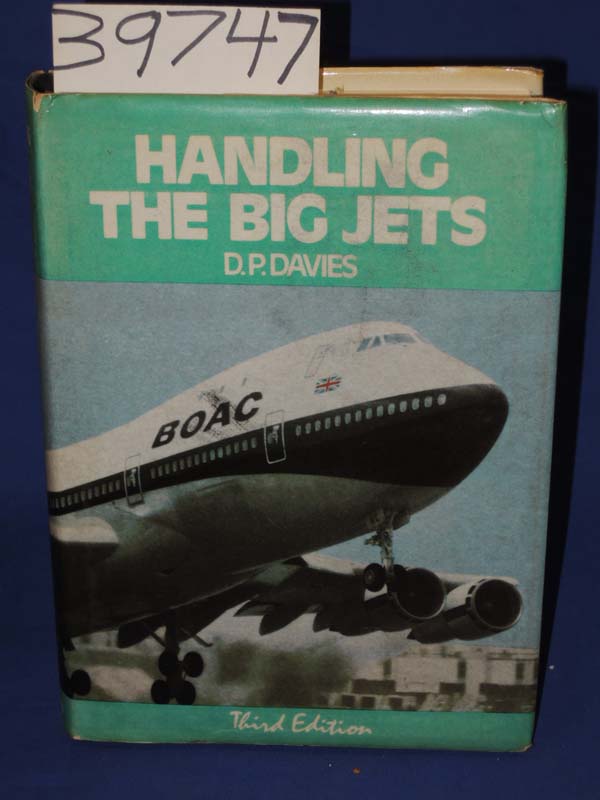 Davies, D. P.: Handling The Big Jets SECOND ED