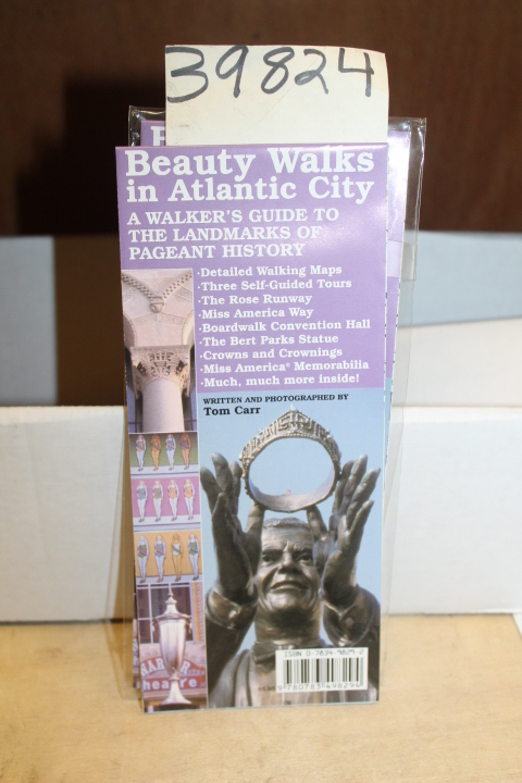 Carr, Tom: A Walker's Guide To The Landmarks Of Pageant History ( MISS AMERIC...