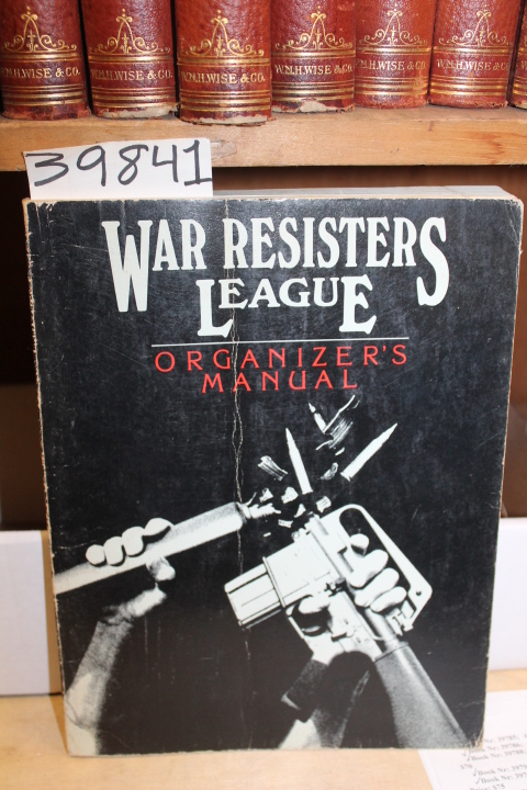 Hedemann, Ed: War Resisters League Organizer's Manual