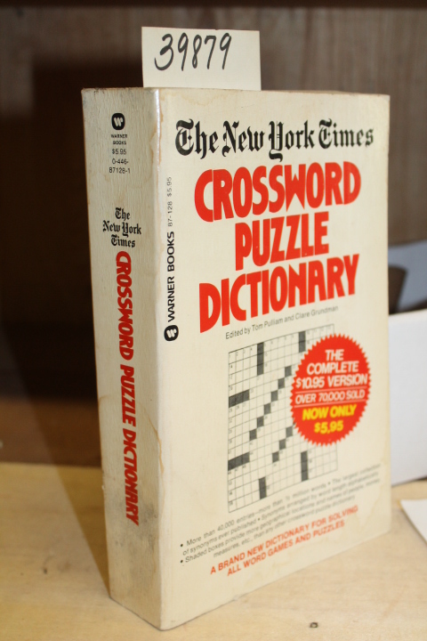 Pulliam, Tom and Grundman, Clare [Ed...: The New York Times Crossword Puzzle ...
