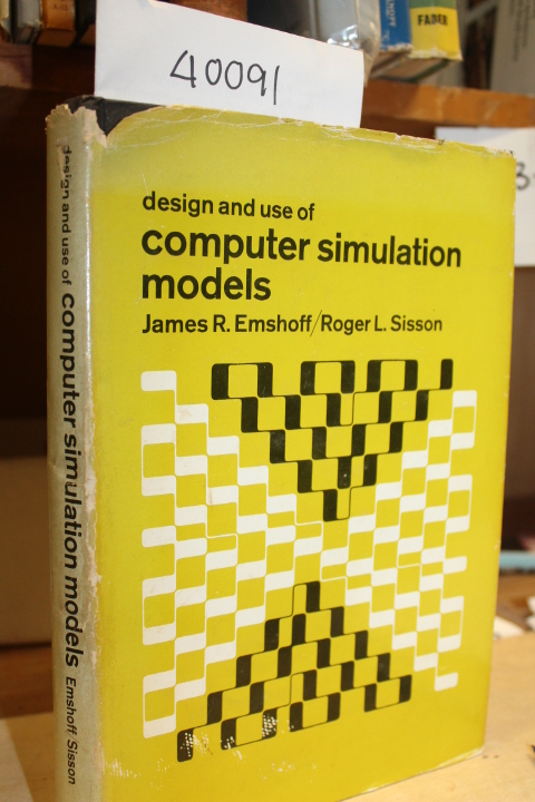 Emshoff, James R. and Sisson, Roger L.: Design and Use of computer Simulation...