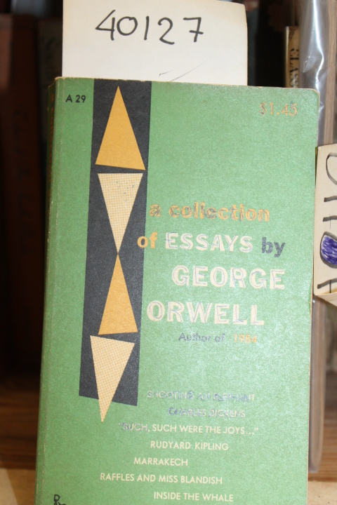 Orwell, George: A Collection of Essays