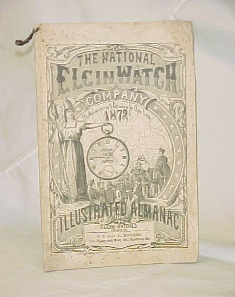 Rogers, G.S. & G.L.: The National Elgin Watch Company, ILLUSTRATED ALMANAC 1872