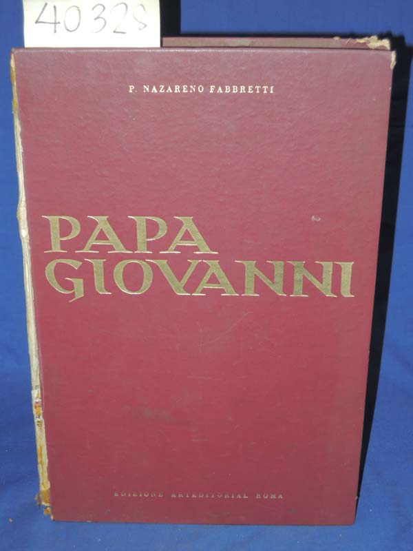 Fabbretti, P. Nazareno: Papa Giovanni.