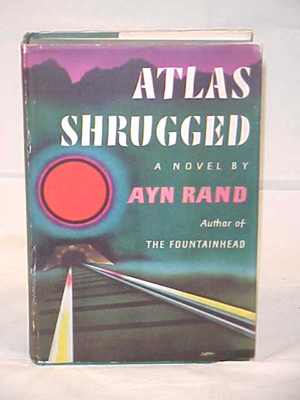 Rand, Ayn: Atlas Shrugged SECOND PRINTING