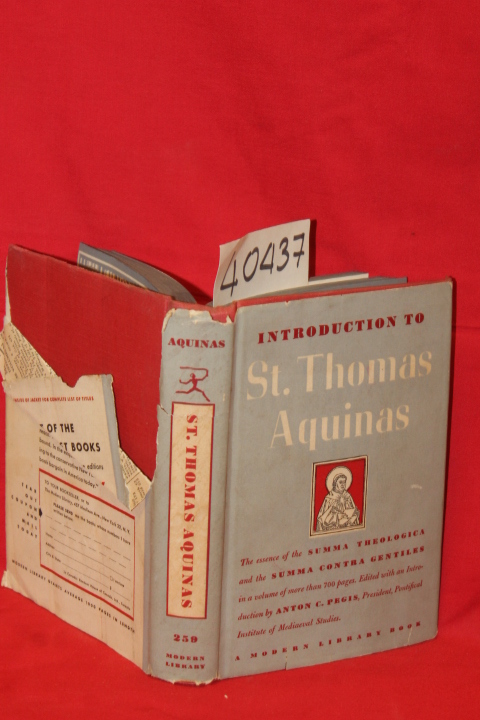 Pegis, Anton C.: Introduction to Saint Thomas Aquinas