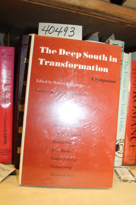 Highsaw, Robert B.: The Deep South in Transformation: A Symposium