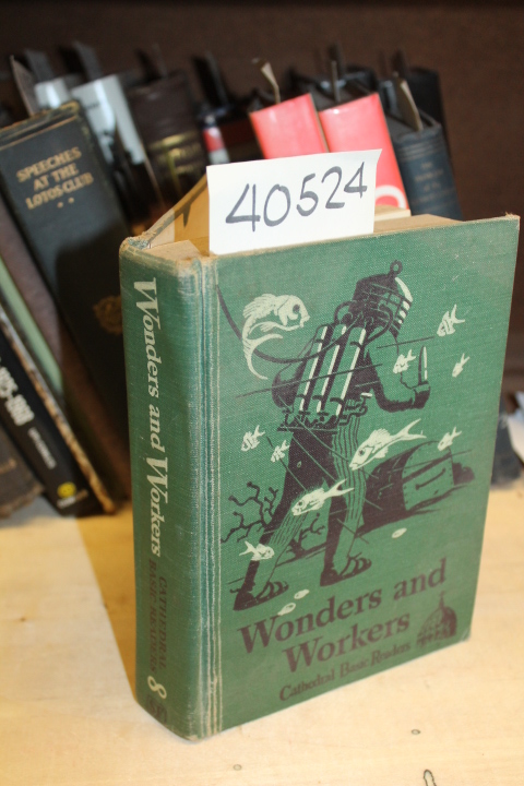 The Reverend John A. O'Brien: Wonders and Workers