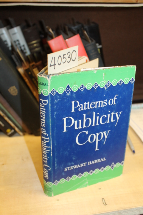 Harral, Stewart: Patterns of Publicity Copy