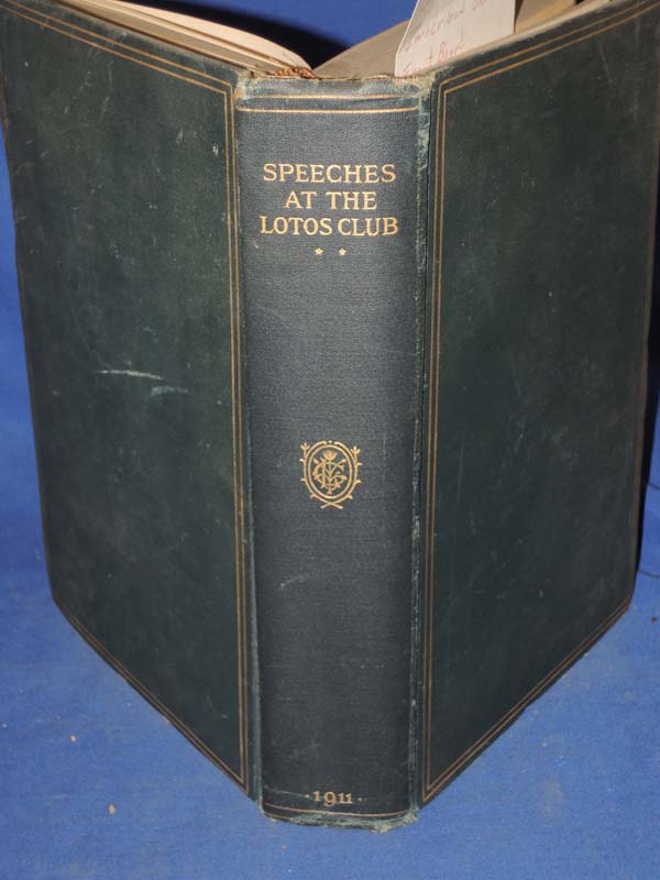 Lawrence, Frank (Pres of Club) Cleme...: After Dinner Speeches at the Lotos Club