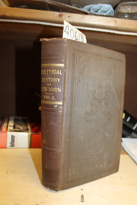 Hammond, Jabez D.: The History of Political Parties in the State of New York,...