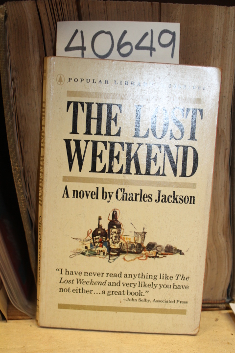 Jackson, Charles: The Lost Weekend