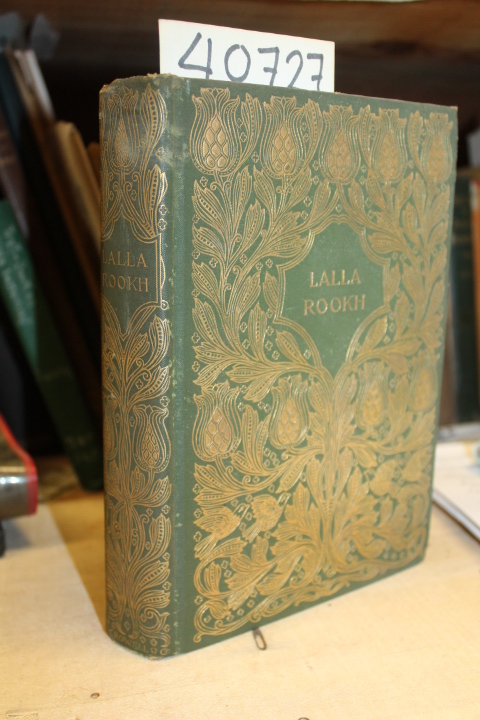 Moore,Thomas: Lalla Rookh, An Oriental Romance