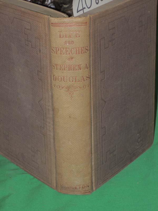 A Member of The Western Bar: Life of Stephen A. Douglas, United States Senato...