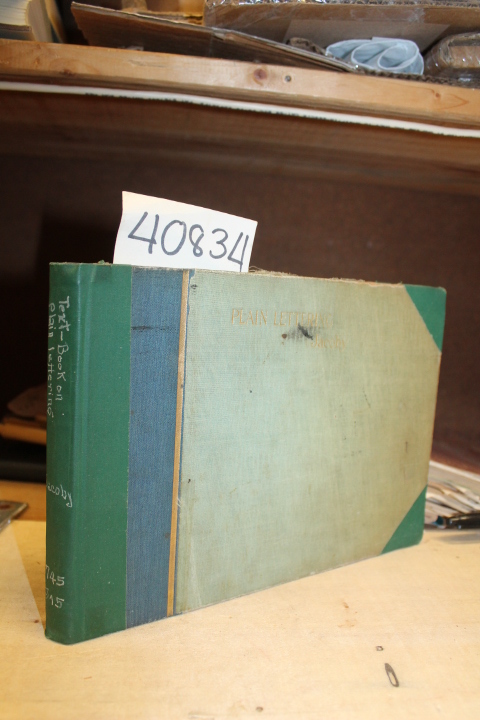 Jacoby, Henry S.: A Text-Book on Plain Lettering