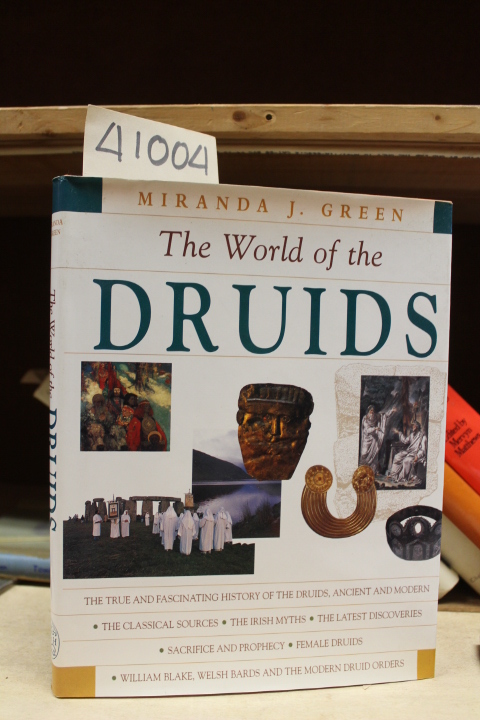 Aldhouse-Green, Miranda J. ; Green, Miranda J.: The World of the Druids