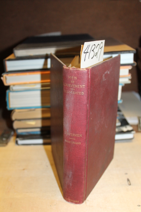 Brooks, Noah: Men Of Achievement: Statesmen