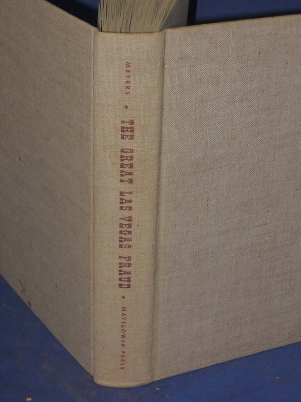 Meyers, Sid W.: The Great Las Vegas Fraud