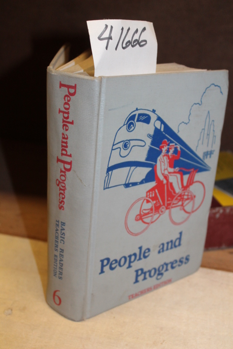 Gray, William S.; Monroe, Marion; Ar...: People and Progress: Teachers Editio...