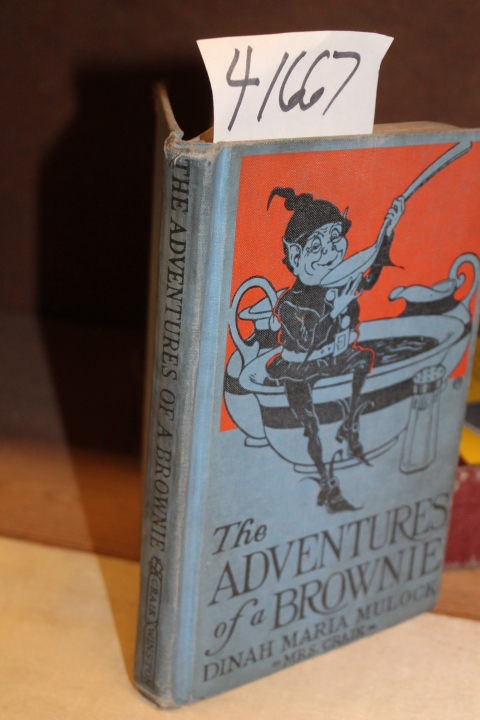 Mulock, Dinah Maria (Mrs. Craik): The Adventures Of A Brownie