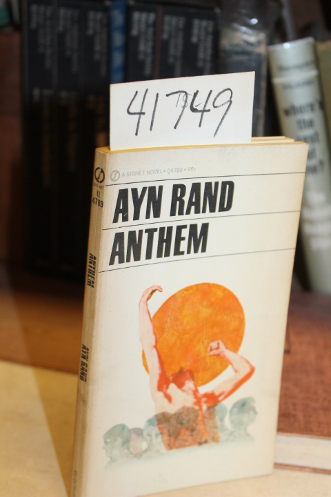 Rand, Ayn: Anthem
