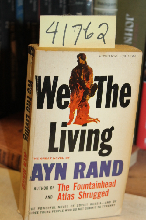 Rand, Ayn: We The Living