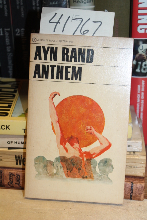 Rand, Ayn: Anthem