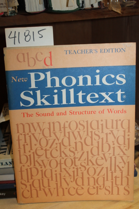 Brake, Rachel G.: New Phonics Skilltext: The Sound And Structure Of Words- Bo...