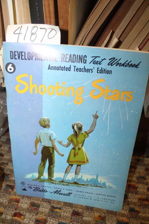 Burton, William H. and Others: Shooting Stars: Developmental Reading Text Wor...